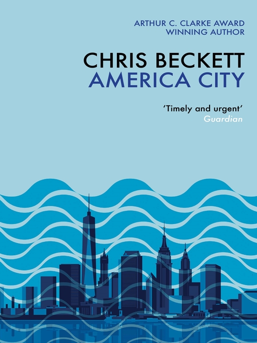 Title details for America City by Chris Beckett - Wait list